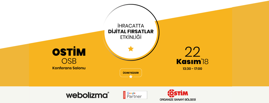 İhracatta Dijital Fırsatlar Etkinliği Geliyor İhracatta Dijital Fırsatlar Etkinliği Geliyor