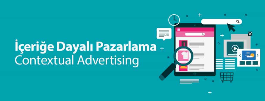 Contextual Advertising Nedir? Contextual Advertising Nedir?