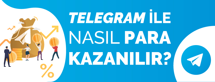 Telegram İle Nasıl Para Kazanılır?