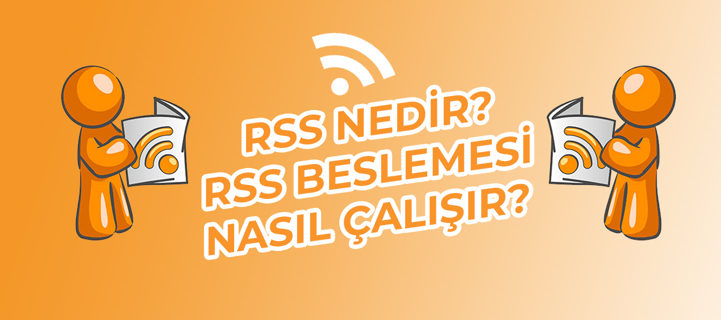 rss-nedir-rss-beslemesi-nasil-calisir-blog