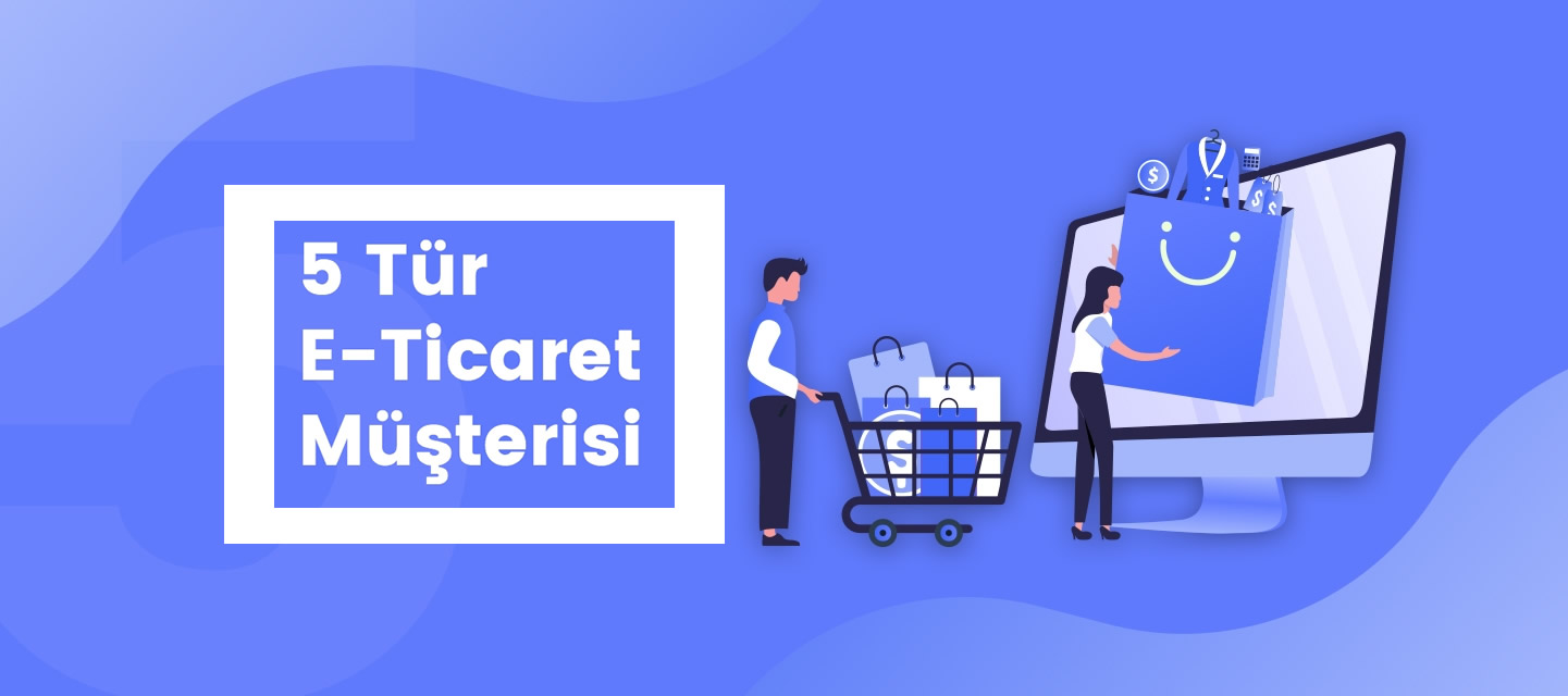 5 Tur E Ticaret Musterisi