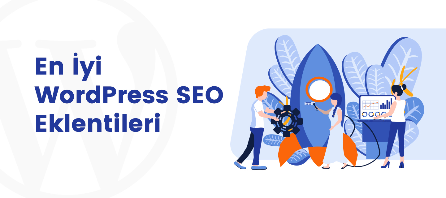 En İyi WordPress SEO Eklentileri En İyi WordPress SEO Eklentileri